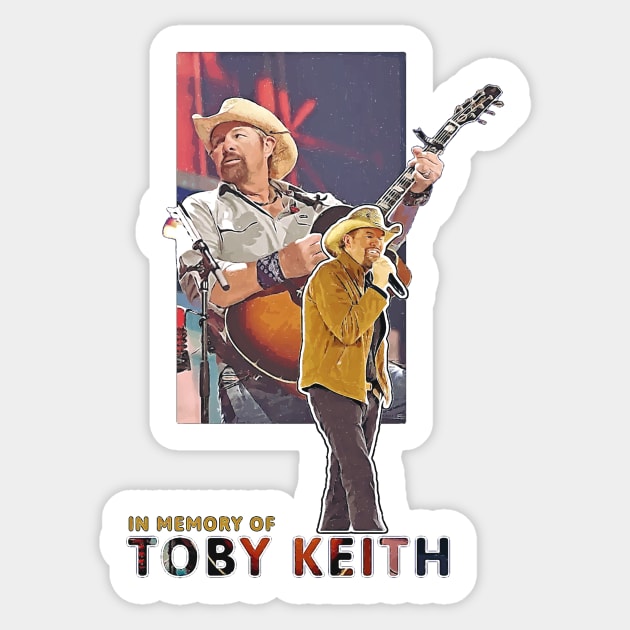 In Memory Of Toby Keith Sticker by elmejikono